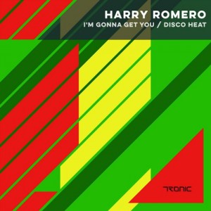 Harry Romero - I'm Gonna Get You / Disco Heat [TR176]