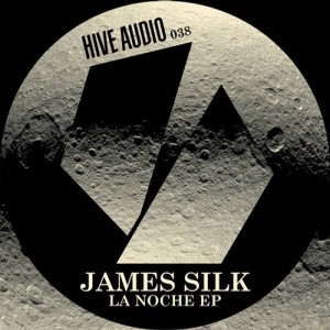 James Silk – La Noche EP [HA038]