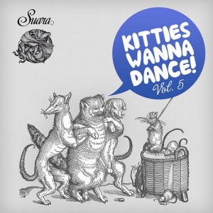 Kitties Wanna Dance Vol. 5 [SCOM018]