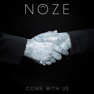 Noze – Come With Us [CCCD017]