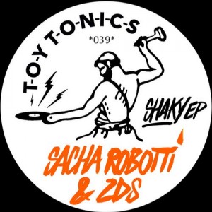 Sacha Robotti, ZDS - Shaky EP [TOYT039]