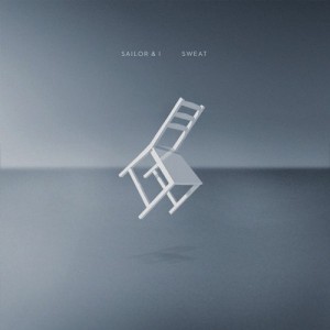 Sailor & I - Sweat [UL6135]