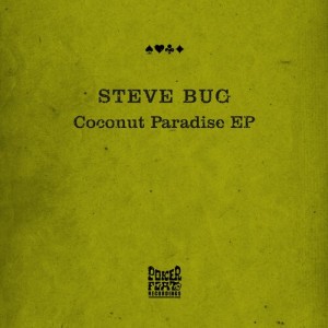 Steve Bug – Coconut Paradise EP [PFR161]