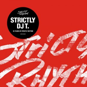 Strictly DJ T. 25 Years Of Strictly Rhythm [SRNYC003D2]