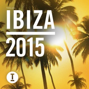 Toolroom Ibiza 2015 [TOOL40401Z]