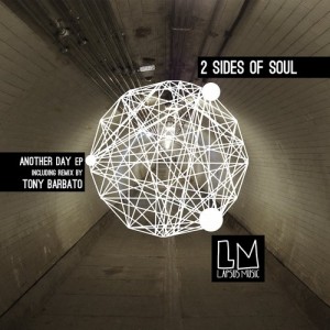 2 Sides Of Soul – Another Day EP [LPS124]