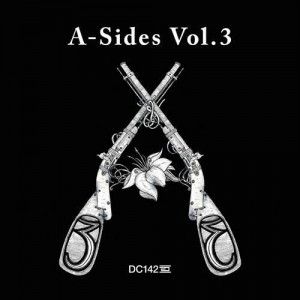 A Sides Volume 3 [DC142]