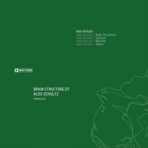 Alex Schultz - Brain Structure EP [PRRUKD017]