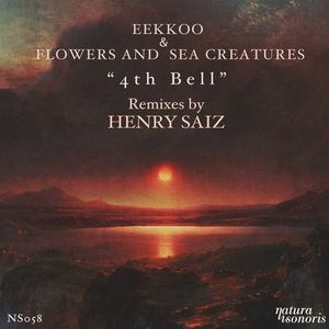 Eekkoo, Flowers & Sea Creatures - 4th Bell [NS058]