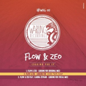 Flow & Zeo – Looking For EP [WRG011]