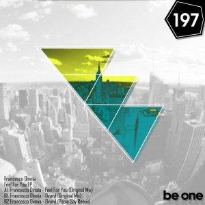 Francesco Dinoia – Feel For You EP [BOR197]