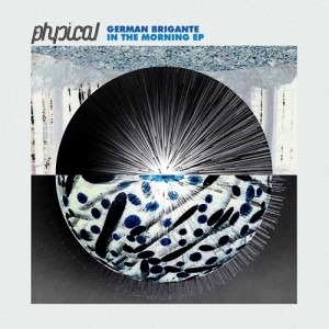 German Brigante - In The Morning Ep [GPM306]