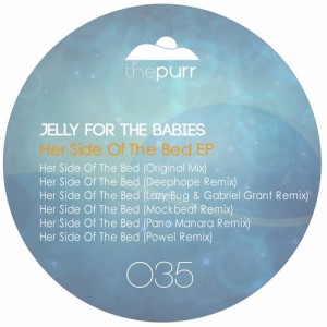 Jelly For The Babies - Her Side of the Bed [PURR035]