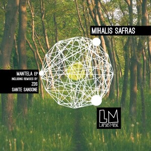 Mihalis Safras - Mantela EP [LPS122]