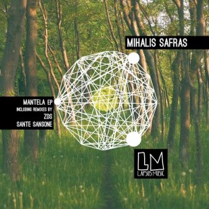 Mihalis Safras – Mantela [LPS122]