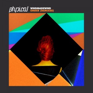 WhoMadeWho - Ember (Remixes) [GPM308B]