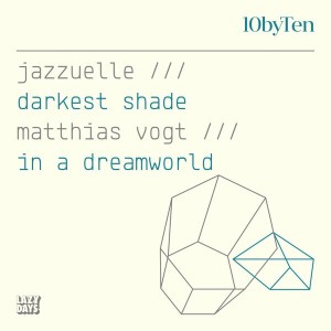 10 by Ten (Jazzuelle/Matthias Vogt) [LZD053]