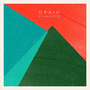 Ashworth – Grain [NEEDCD020D]