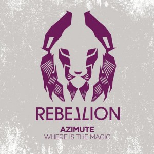 Azimute – Where Is The Magic [RBL027]