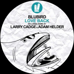 Blubird – Love Back [SFN143]