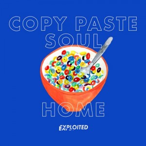 Copy Paste Soul – Home [EXPDIGITAL101]