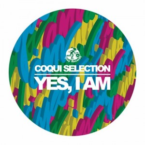 Coqui Selection - Yes, I Am [PD5216]