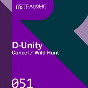 D-Unity – Cancel / Wild Hunt [TRSMT051]
