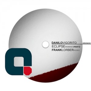 Danilo Vigorito – Eclipse Remixes Part 2 [ORION038]