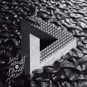 Denis Horvat – Strange Nation [UY095]
