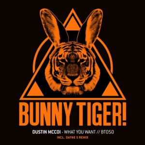Dustin Mccoi – What You Want [BT050]