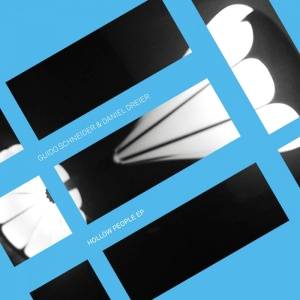 Guido Schneider, Daniel Dreier - Hollow People EP [VINYL010]