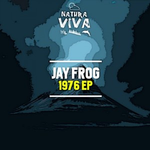 Jay Frog - 1976 EP [NAT262]