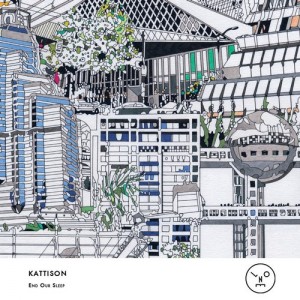 Kattison – End Our Sleep [LNOE042]