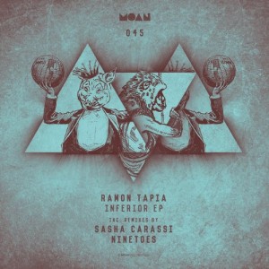 Ramon Tapia – Inferior EP [MOAN045]