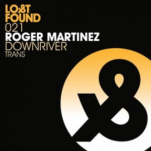 Roger Martinez – Downriver [LF021D]
