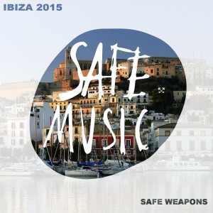Safe Weapons Ibiza 2015 [SAFEWEAP07]