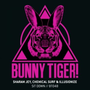 Sharam Jey, Chemical Surf & illusionize - Sit Down [BT048]