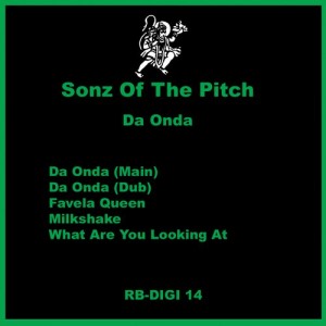 Sonz Of The Pitch – Da Onda [RBDIGI14]
