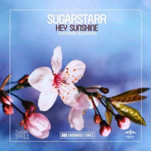 Sugarstarr - Hey Sunshine [ETR272]