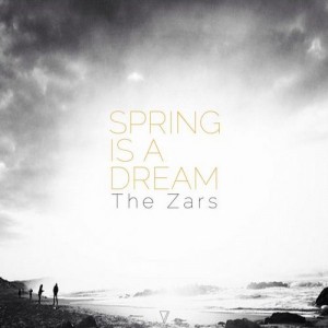 The Zars – Spring Is a Dream [7V010]