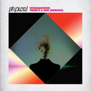 Whomadewho - There's A Way (Remixes) [GPM314]