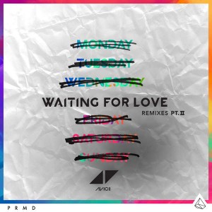 Avicii – Waiting For Love (Remixes Pt. II) Avicii – Waiting For Love (Remixes Pt. II)