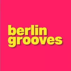 Berlin Grooves, Vol 1 [ONLINE 088]