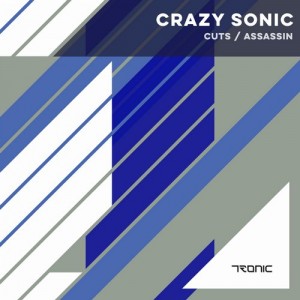 Crazy Sonic – Cuts / Assassin [TR183]