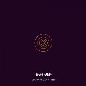 David Labeij – Decho [BLA063]