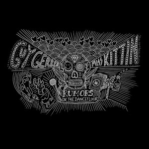 Guy Gerber, Miss Kittin – Rumors On The Dancefloor [RMS008]