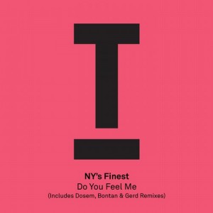 NY's Finest - Do You Feel Me [TOOL41301Z]