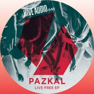 Pazkal – Live Free EP [HA045]