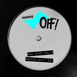 Raw Cuts, Vol. 6 [SNATCHOFF021]