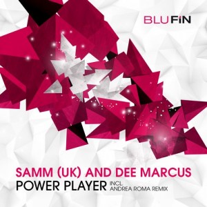 Samm UK, Dee Marcus - Power Player [BFDIG064]